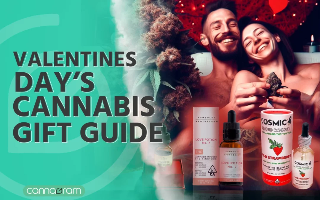 Cannagram’s Valentine’s Day Cannabis Gift Guide – 2023
