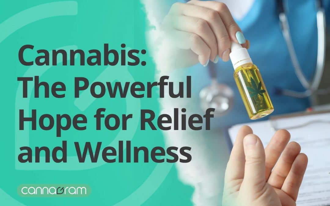 Cannabis Revolution 2025: The Powerful Hope for Relief and Wellness